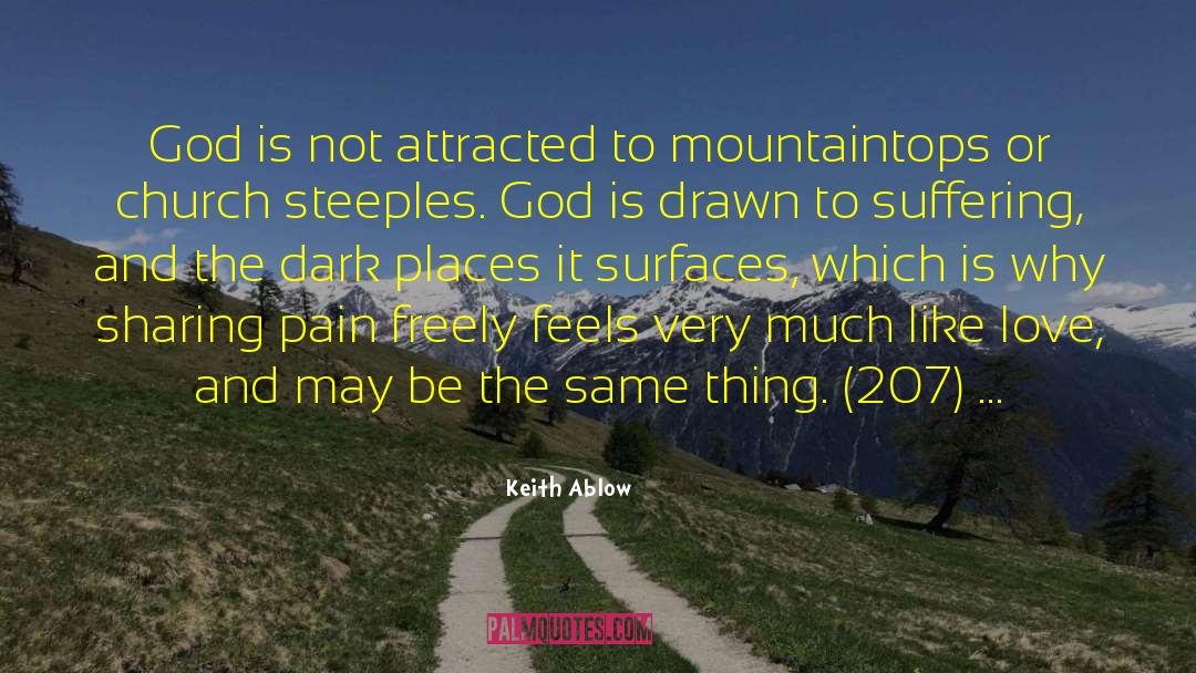 Mountaintops quotes by Keith Ablow