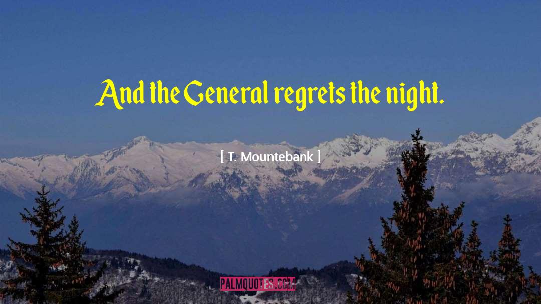 Mountebank quotes by T. Mountebank