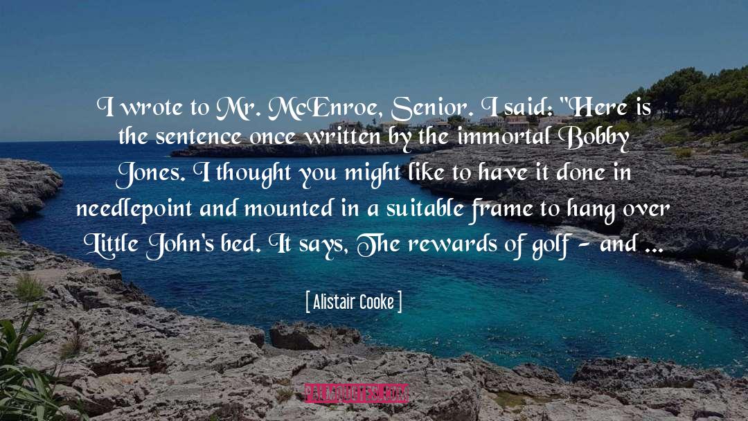 Mounted Shooting quotes by Alistair Cooke