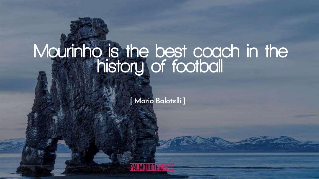 Mourinho quotes by Mario Balotelli
