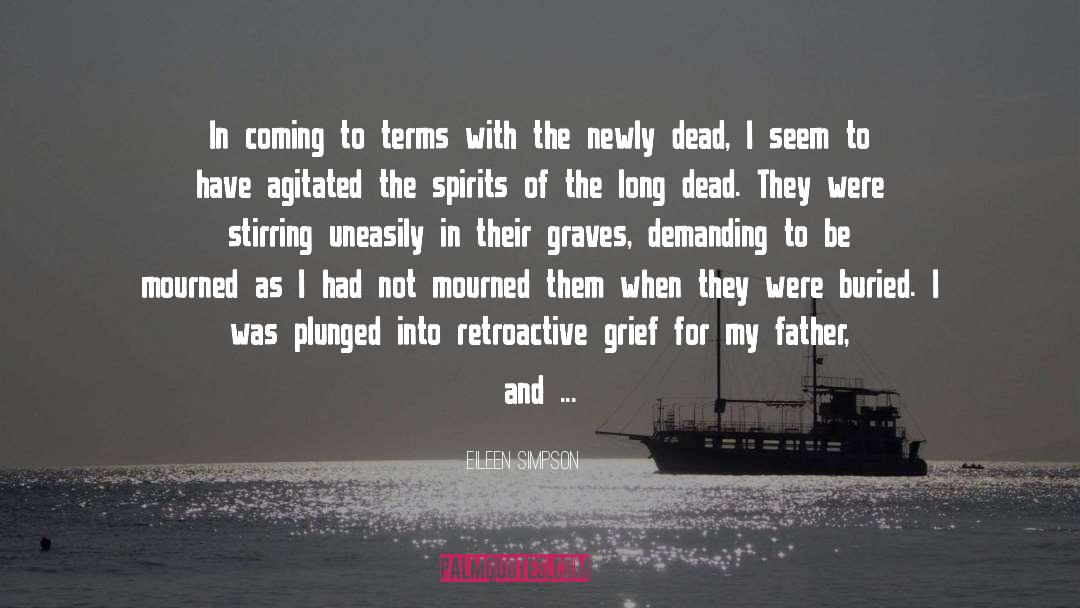 Mourned quotes by Eileen Simpson