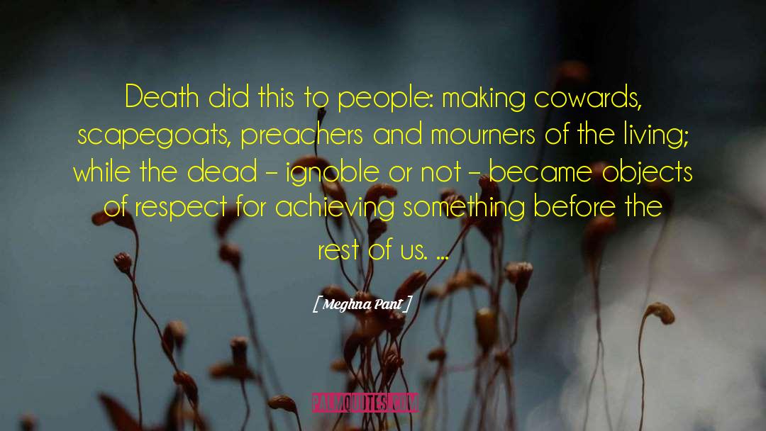 Mourners quotes by Meghna Pant