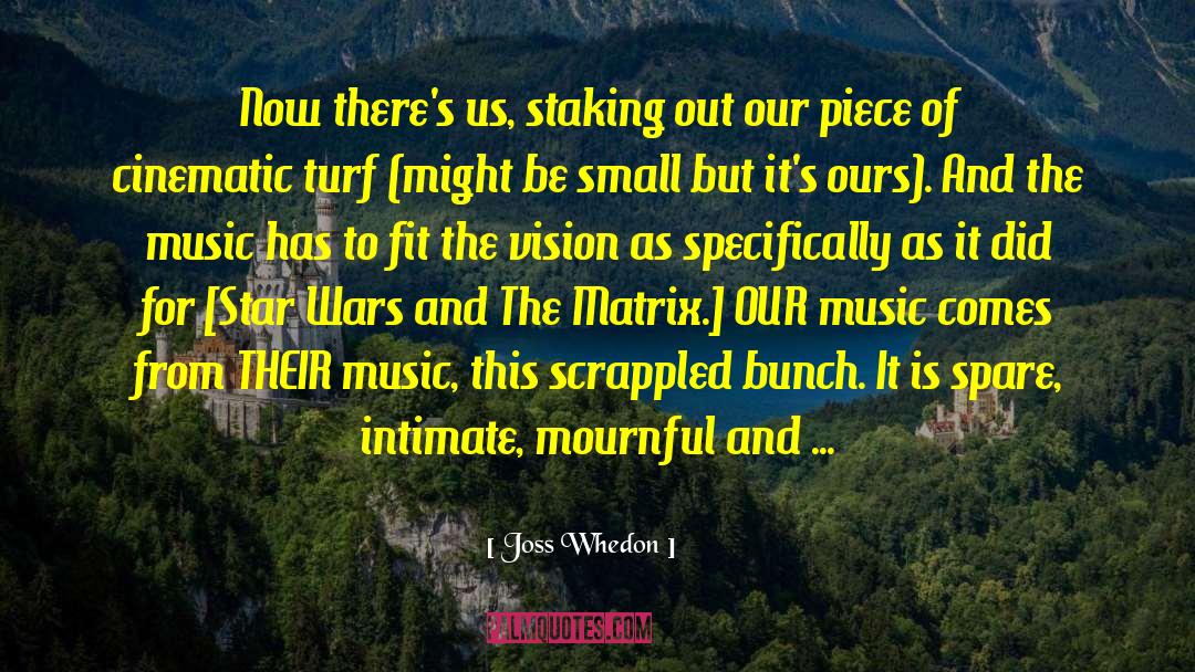 Mournful quotes by Joss Whedon