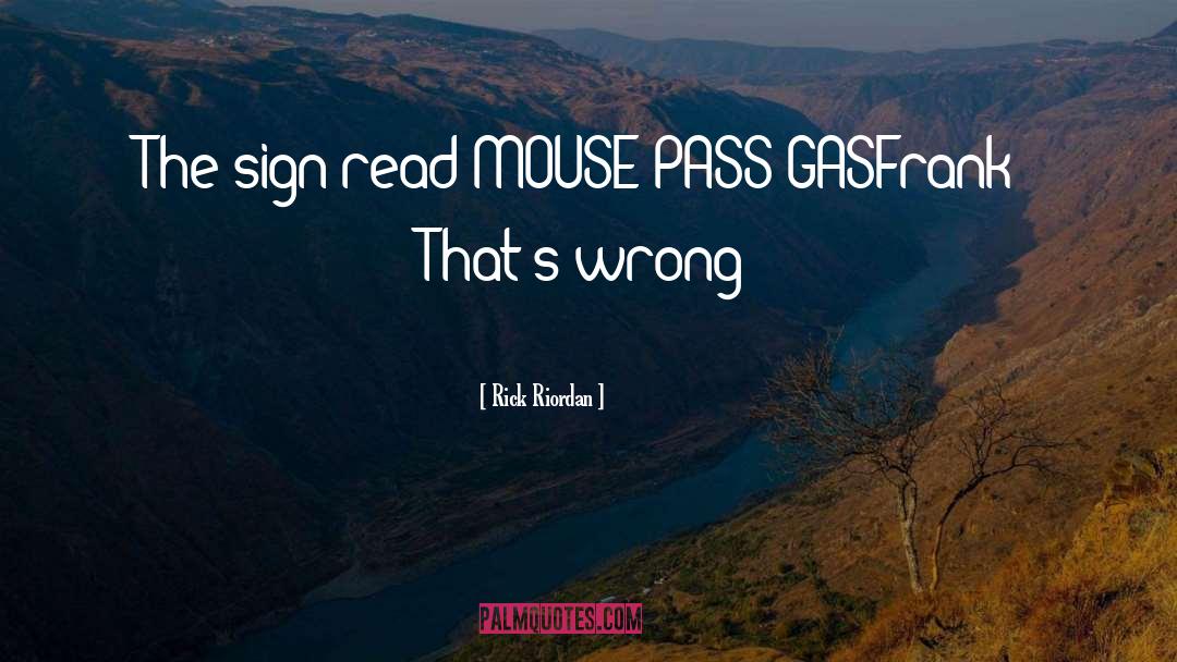 Mouse quotes by Rick Riordan