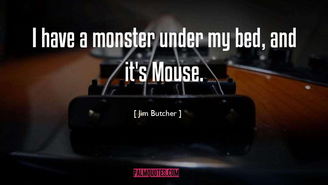 Mouse quotes by Jim Butcher