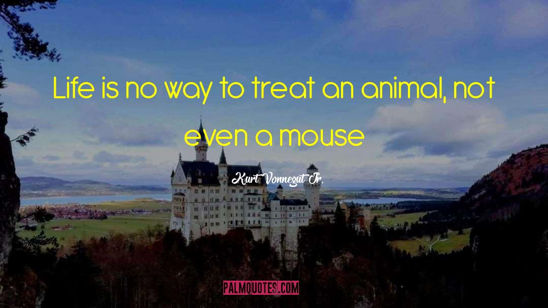 Mouse Trap Movie quotes by Kurt Vonnegut Jr.