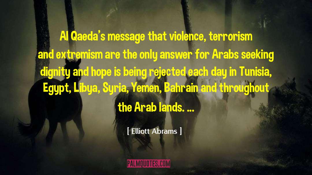 Moutasem Al Hameedi quotes by Elliott Abrams