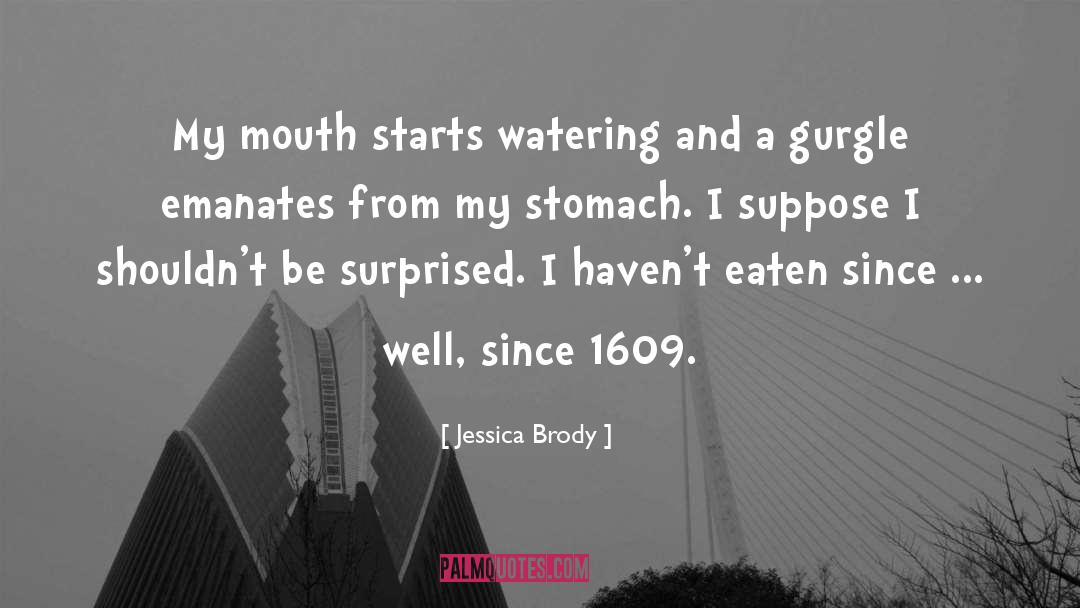 Mouth Watering Happiness quotes by Jessica Brody