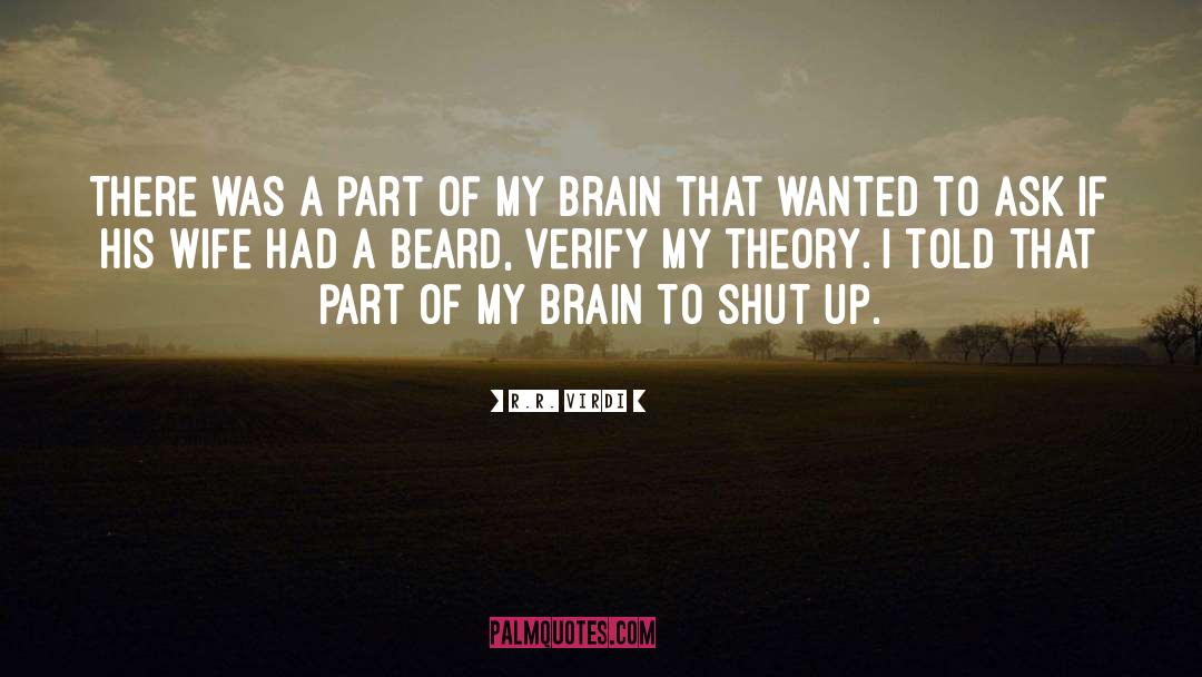 Mouth Wired Shut Funny quotes by R.R. Virdi