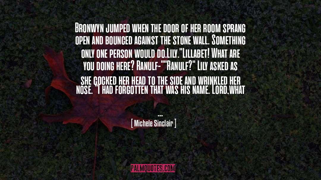 Mouthful Of Forevers quotes by Michele Sinclair