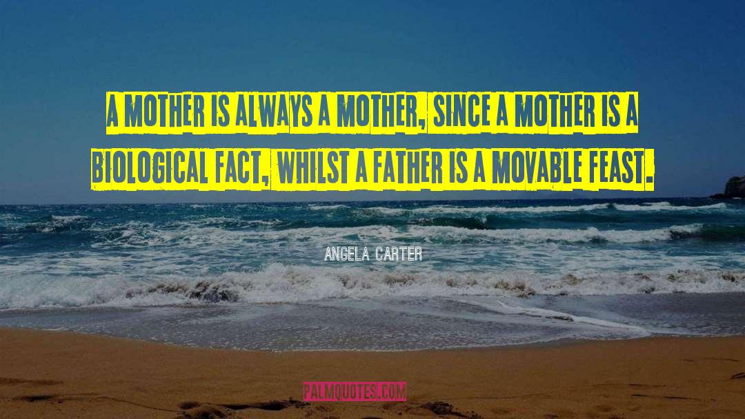 Movable Feast quotes by Angela Carter