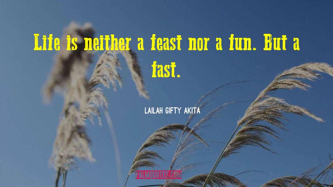 Movable Feast quotes by Lailah Gifty Akita