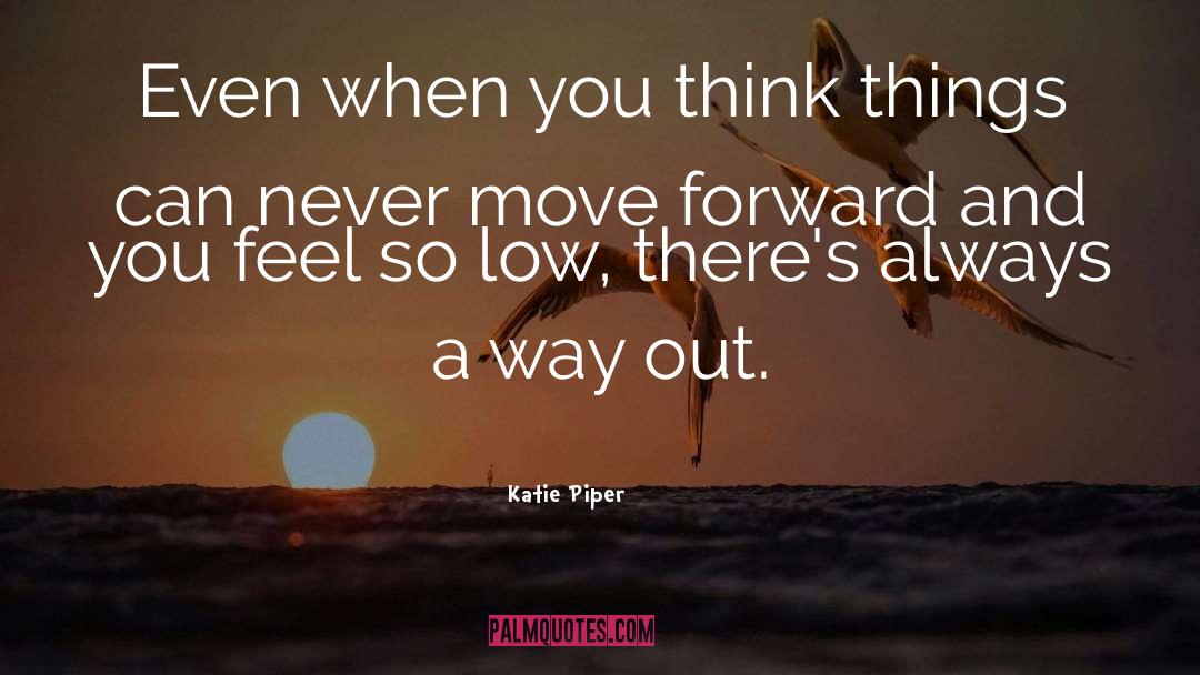 Move Forward quotes by Katie Piper
