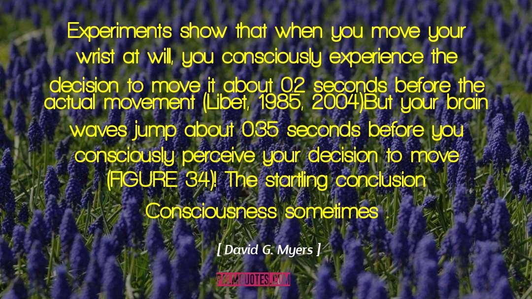 Move It quotes by David G. Myers