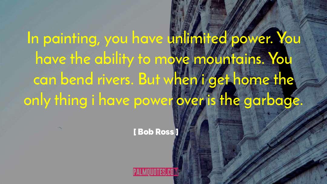 Move Mountains quotes by Bob Ross