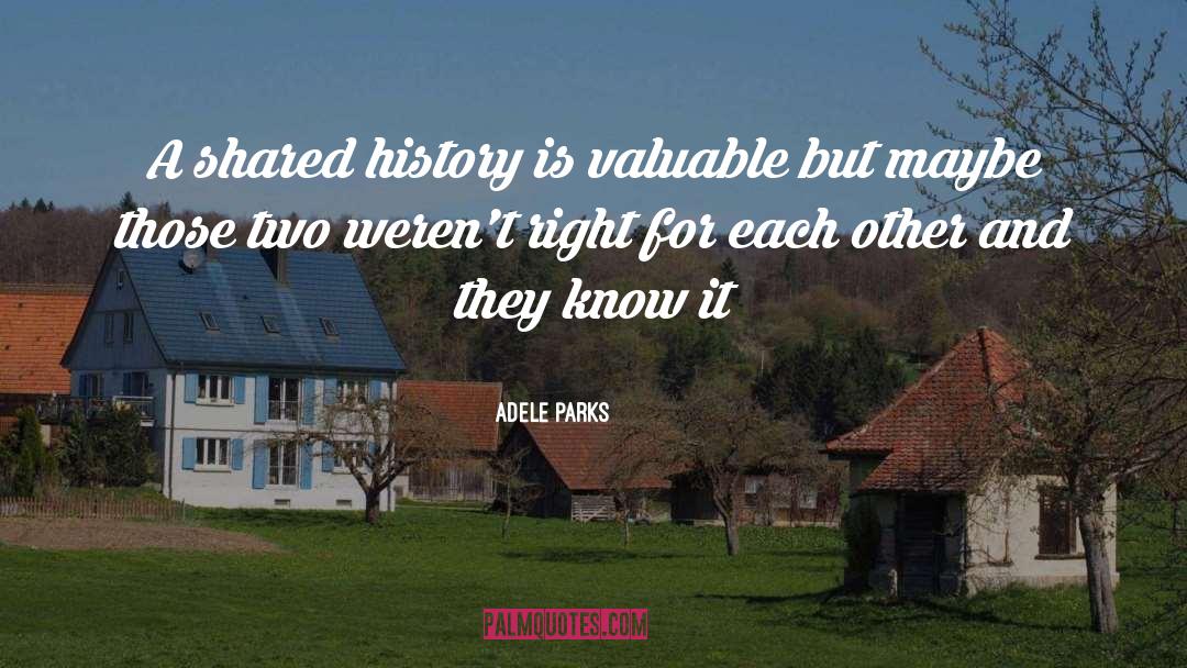 Moved On quotes by Adele Parks