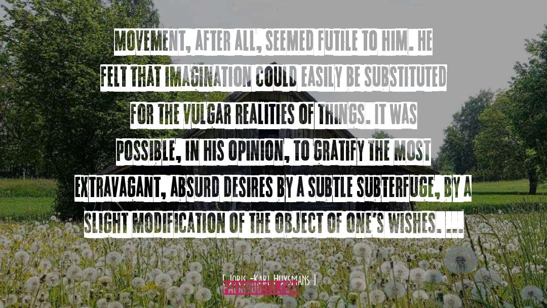 Movement quotes by Joris-Karl Huysmans