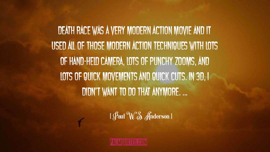 Movements quotes by Paul W. S. Anderson