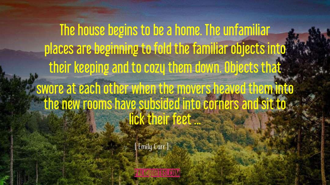 Movers quotes by Emily Carr