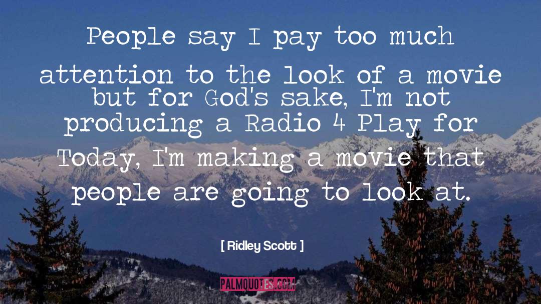 Movie Director quotes by Ridley Scott