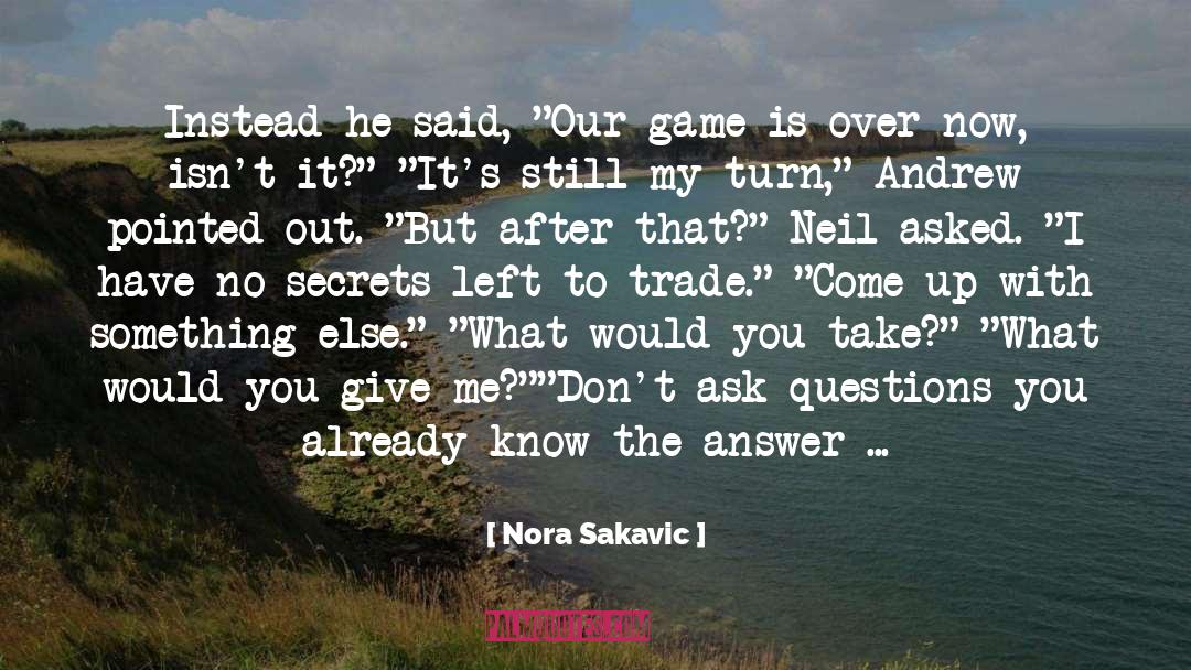 Movie Game quotes by Nora Sakavic