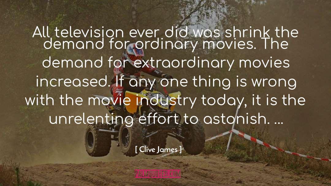 Movie Industry quotes by Clive James