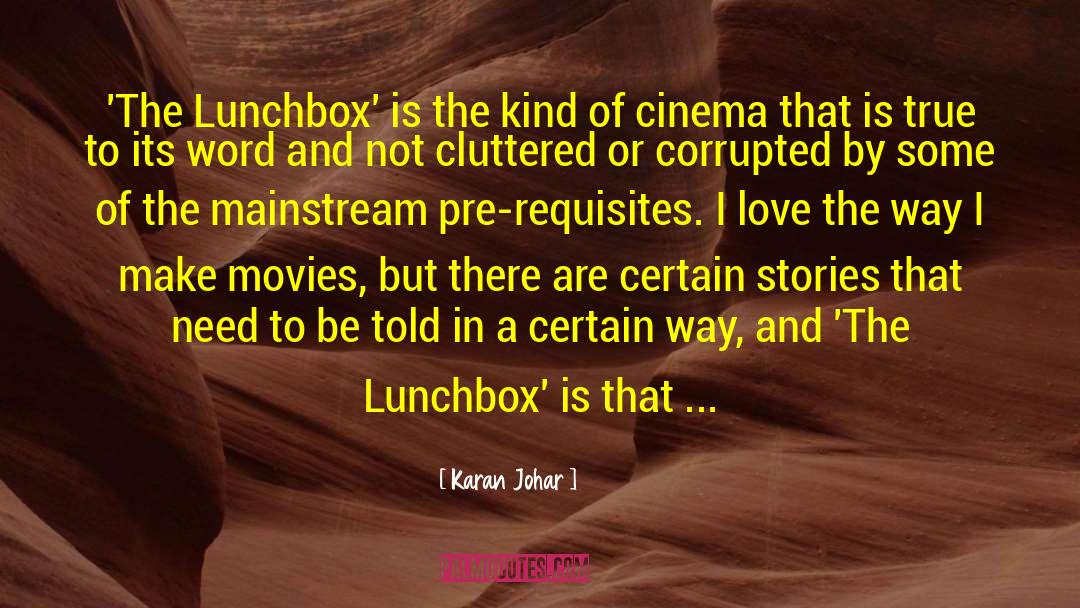 Movie Love quotes by Karan Johar
