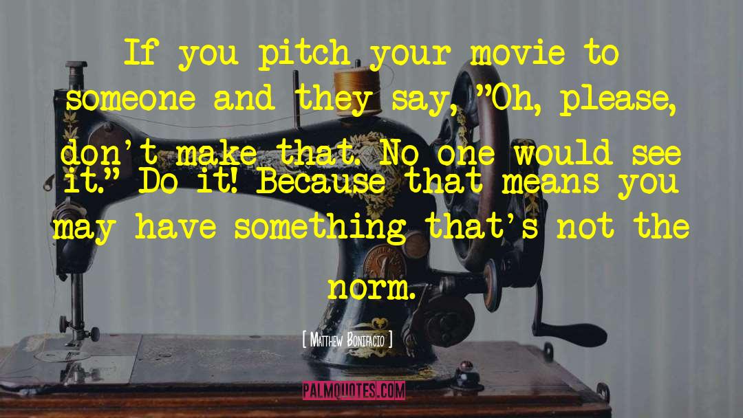 Movie Platoon quotes by Matthew Bonifacio
