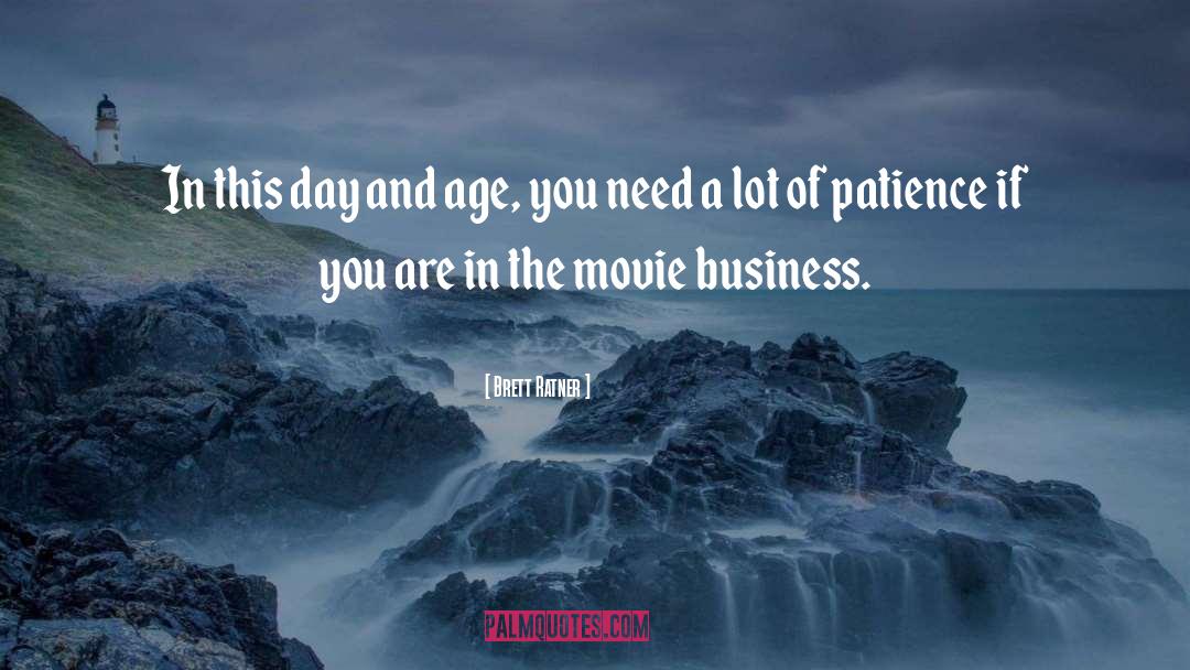 Movie quotes by Brett Ratner