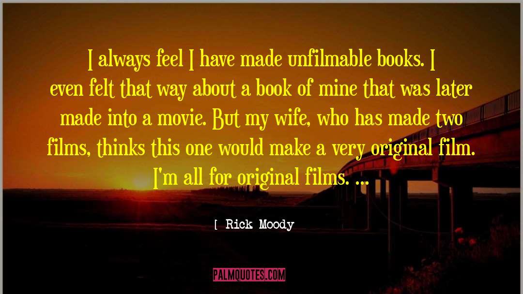 Movie Reference quotes by Rick Moody