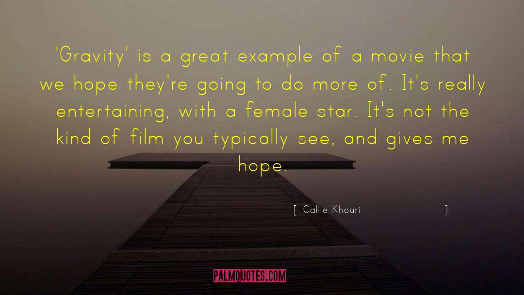 Movie Release quotes by Callie Khouri