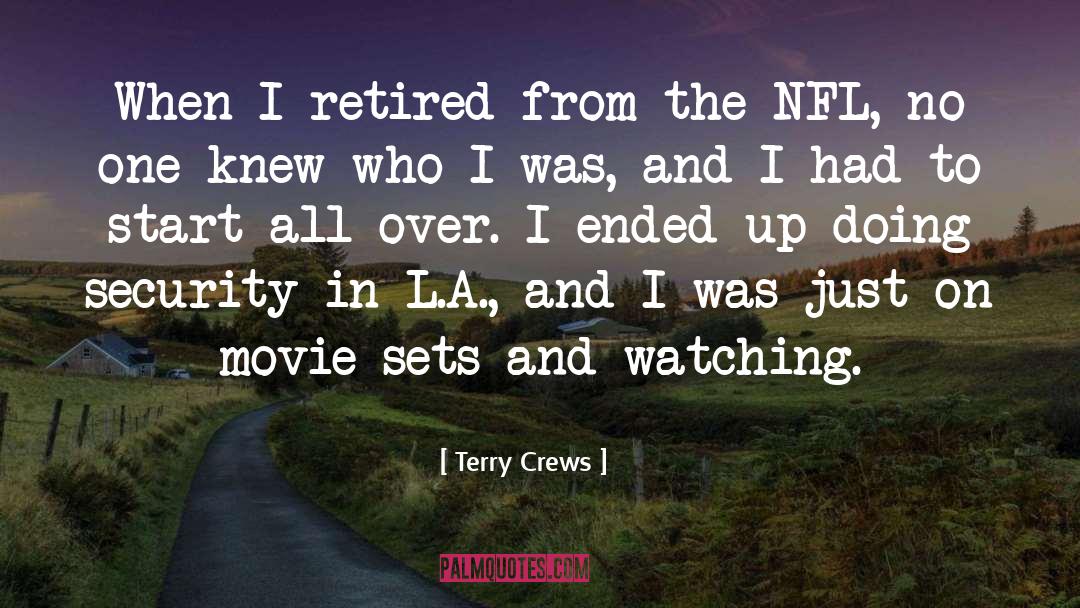 Movie Sets quotes by Terry Crews