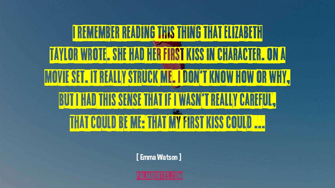 Movie Sets quotes by Emma Watson