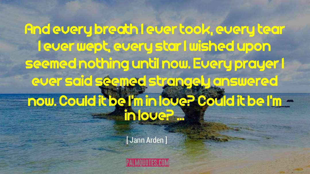 Movie Star Love quotes by Jann Arden