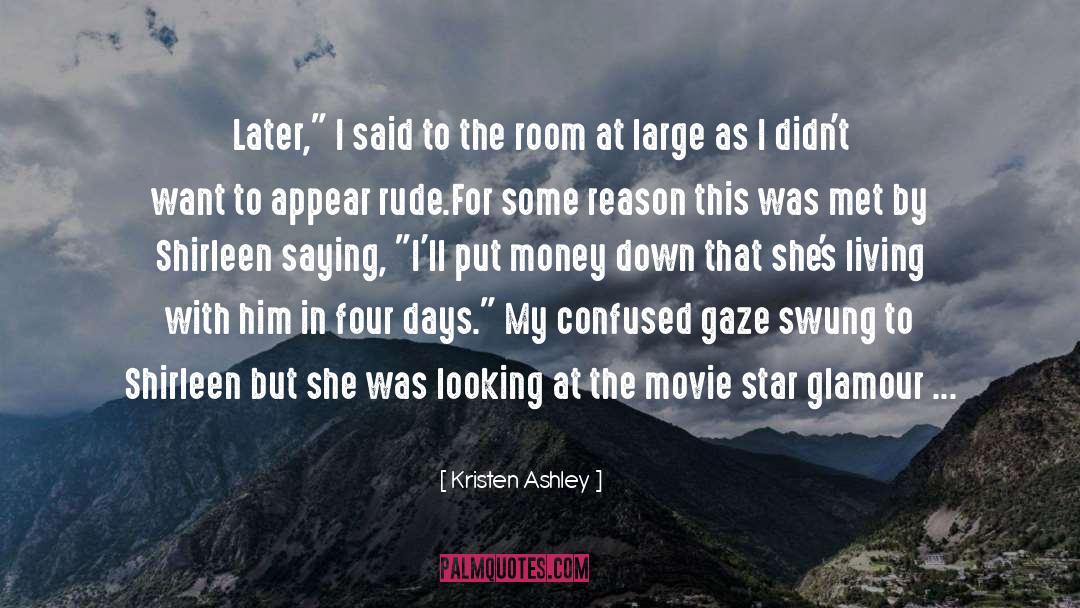 Movie Star quotes by Kristen Ashley