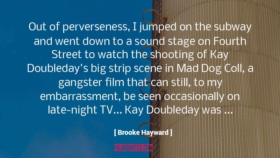 Movie Star quotes by Brooke Hayward