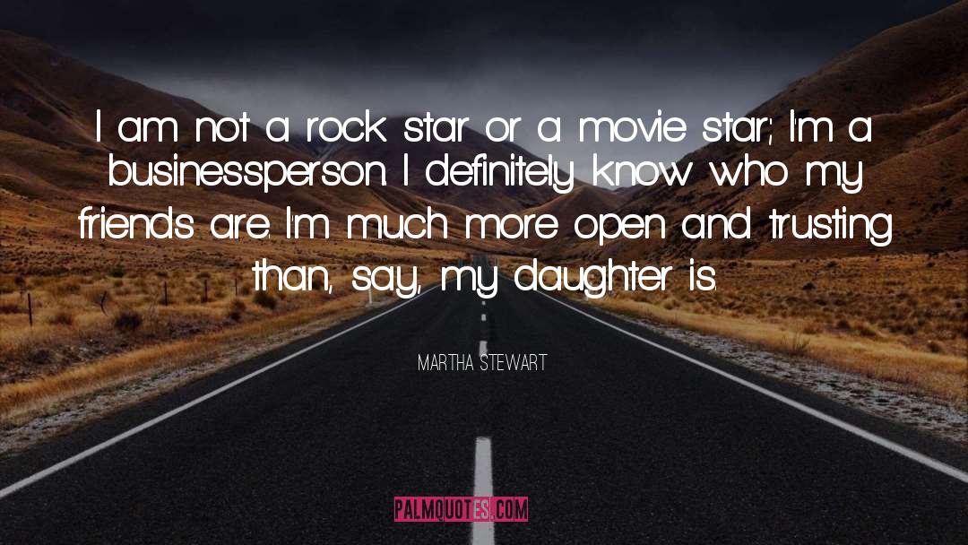 Movie Star quotes by Martha Stewart