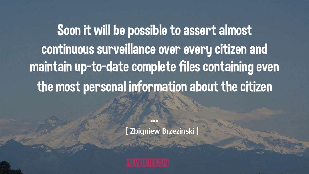 Movie Surveillance quotes by Zbigniew Brzezinski