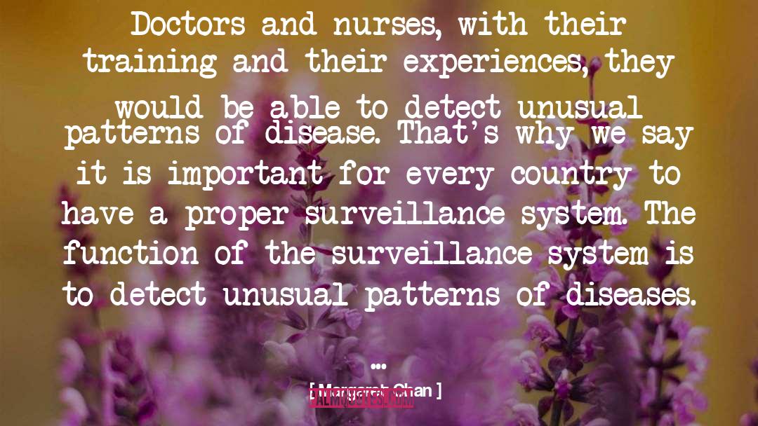 Movie Surveillance quotes by Margaret Chan