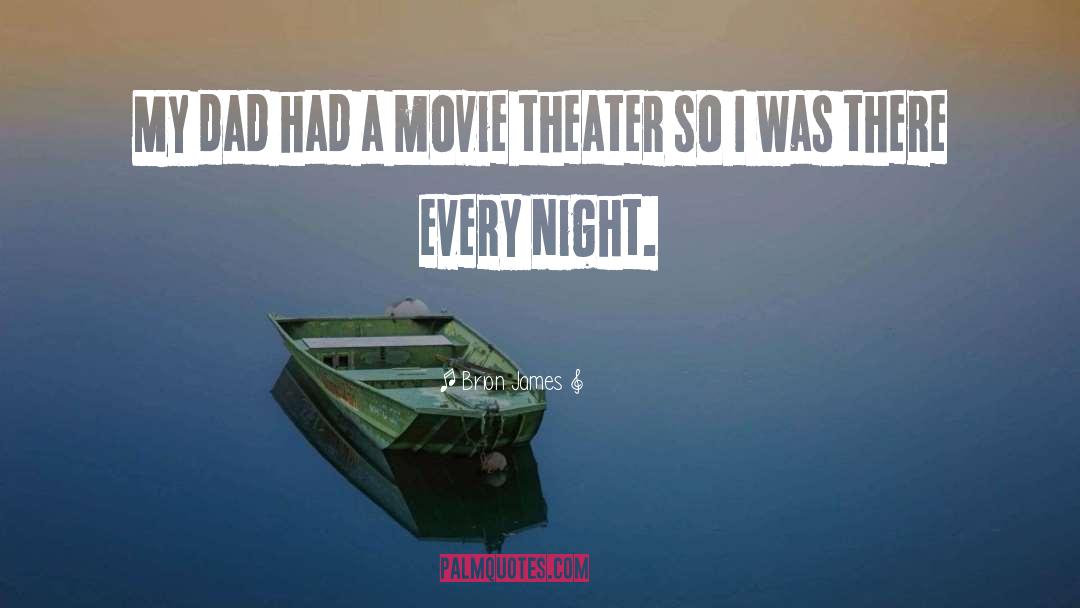 Movie Theater quotes by Brion James