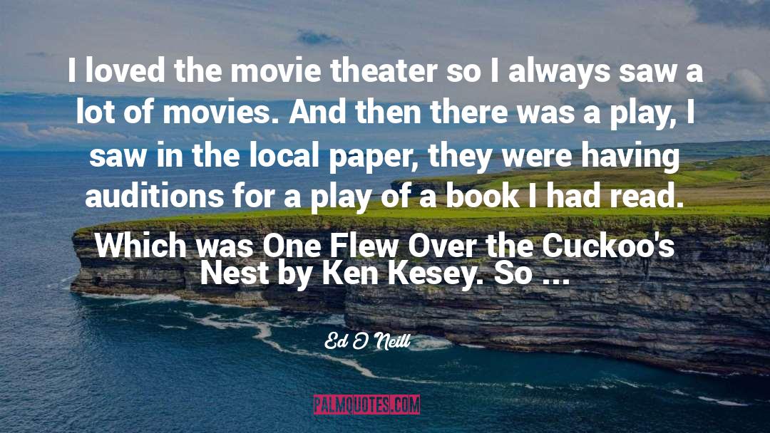 Movie Theater quotes by Ed O'Neill