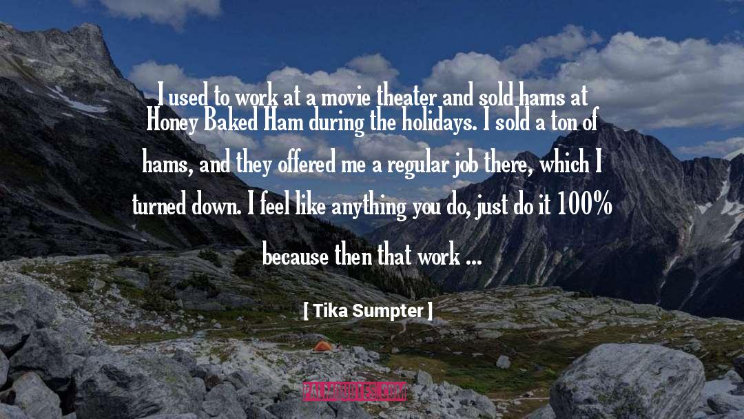 Movie Theater quotes by Tika Sumpter