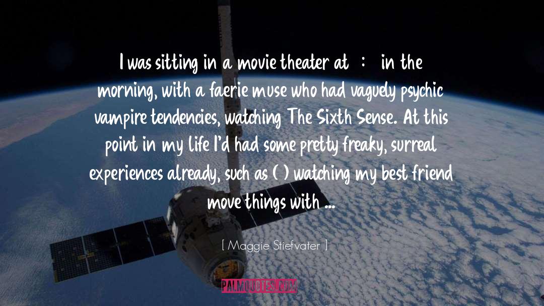 Movie Theater quotes by Maggie Stiefvater