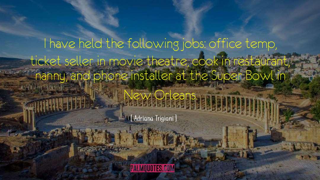 Movie Theatre quotes by Adriana Trigiani