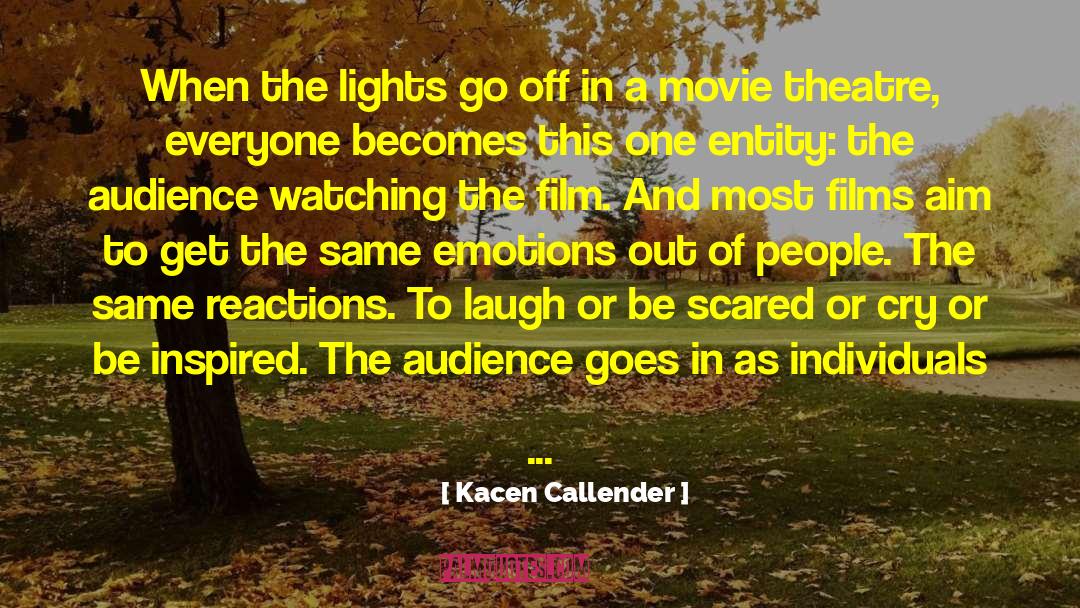 Movie Theatre quotes by Kacen Callender
