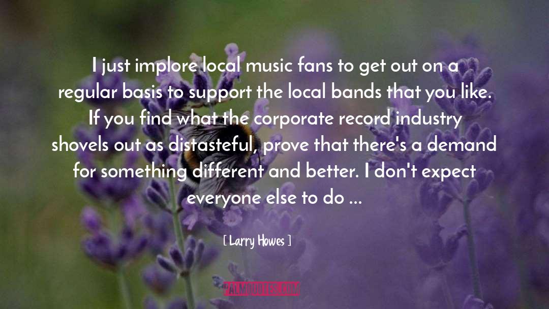 Movies And Music quotes by Larry Howes