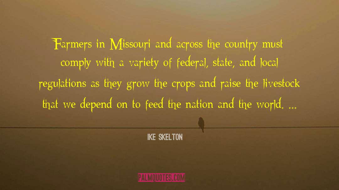 Moving Across The Country quotes by Ike Skelton