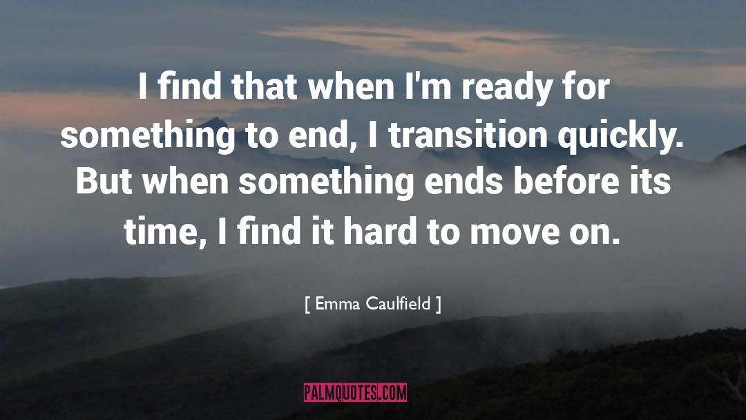 Moving Along quotes by Emma Caulfield