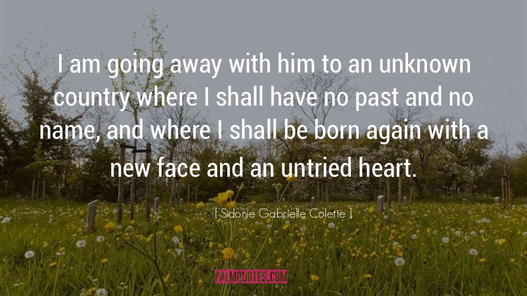 Moving Away quotes by Sidonie Gabrielle Colette