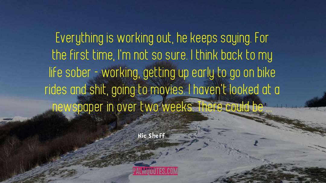 Moving Back quotes by Nic Sheff